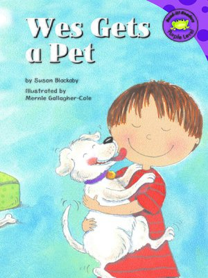 cover image of Wes Gets a Pet
